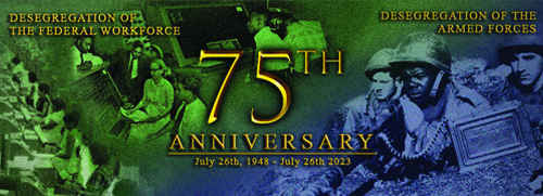 Web Banner Combined 75th Anniversary Desegregation and Women's Integration Act