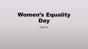 2023 Women's Equality Day Presentation Thumbnail