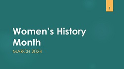 2024 Women's History Month Presentation