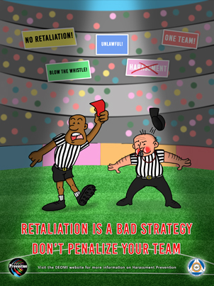 2021 Harassment Prevention Retaliation Poster